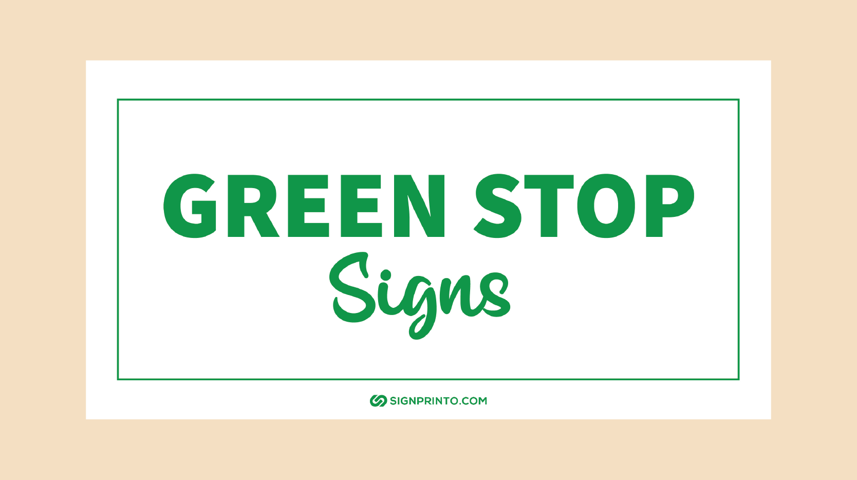 Green Stop  Sign Collection - Free Printable PDF