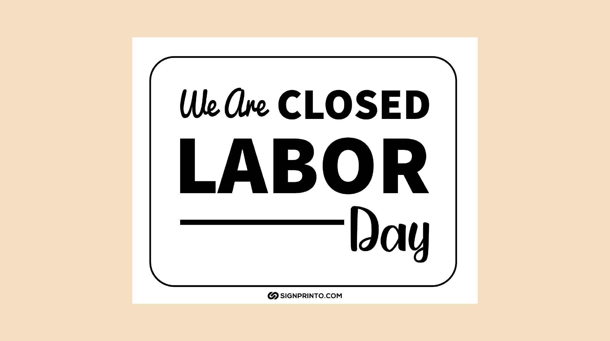 Printable Labor Day Closed Sign [Printable PDF DOWNLOAD]