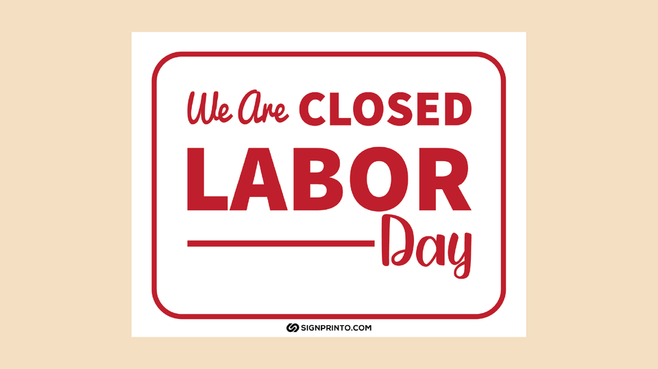 Labor Day closed sign Printable PDF FREE