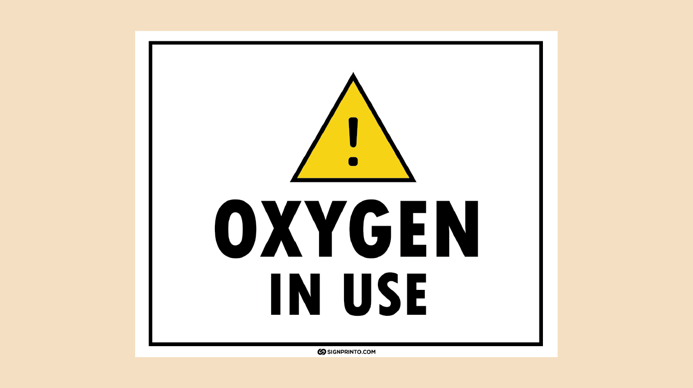 Download Oxygen In use Sign Printable PDF
