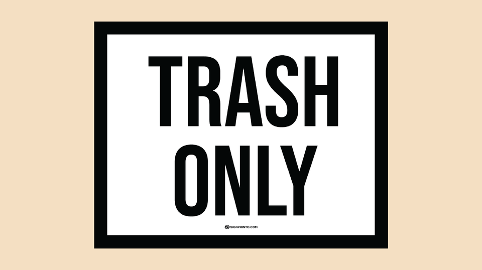 Printable Trash Sign PDF