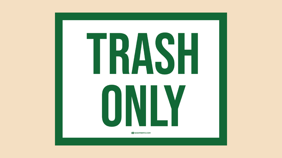 Printable Trash Sign (Free PDF Download)
